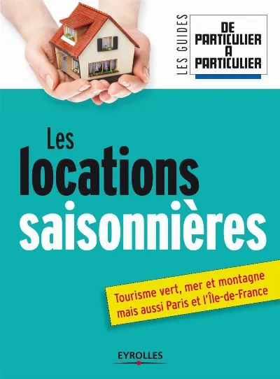 Visuel de Les locations saisonnières