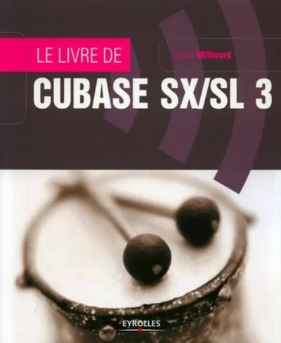 Visuel de Le livre de Cubase SX/SL 3