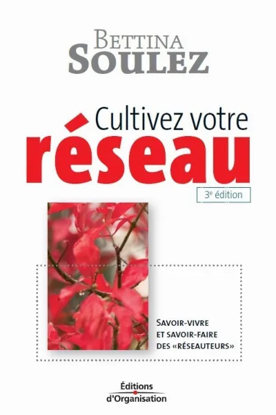 Visuel de Cultivez votre réseau