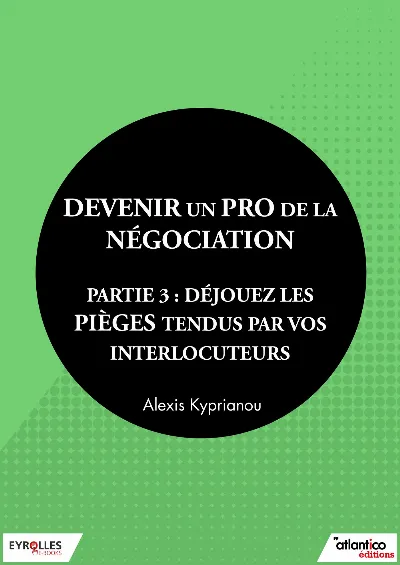 Visuel de Devenir un pro de la négociation - Partie 3