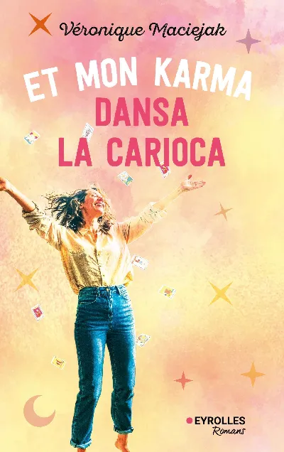 Visuel de Et mon karma dansa la carioca