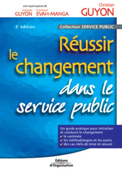 Visuel de Réussir le changement dans le service public