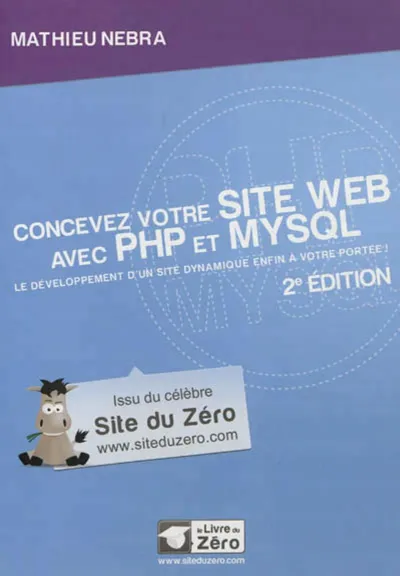 Visuel de Concevez votre site web avec PHP et MySQL - 2e édition