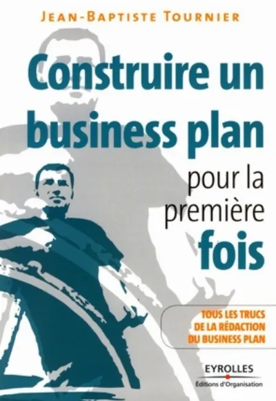 Visuel de Construire un business plan pour la première fois