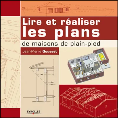 Visuel de Lire et réaliser les plans de maisons de plain-pied