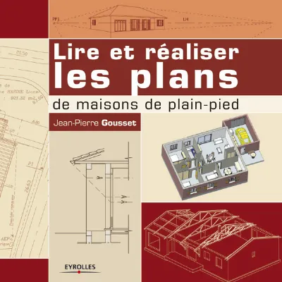 Visuel de Lire et réaliser les plans de maisons de plain-pied