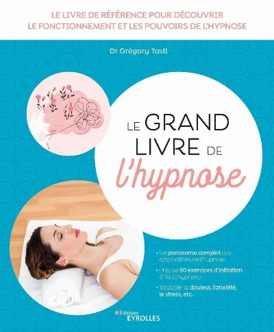 Visuel de Le grand livre de l'hypnose