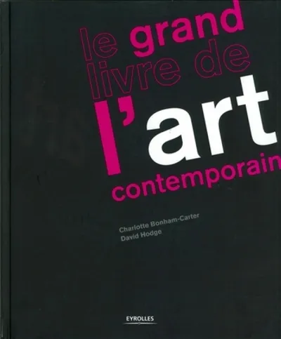 Visuel de Le grand livre de l'art contemporain