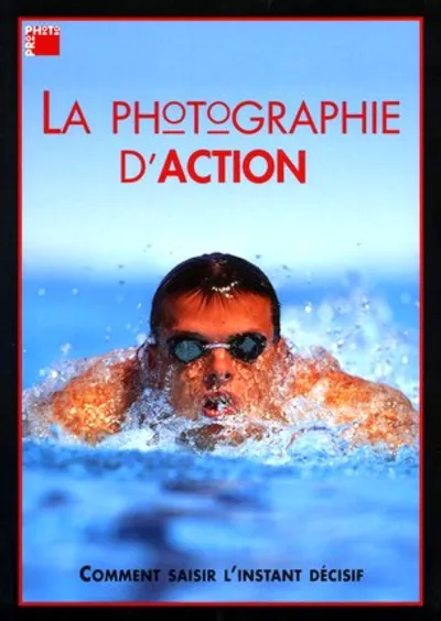 Visuel de La photographie d'action. comment saisirl'instant decisif