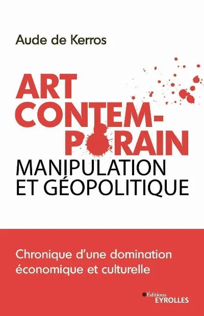 Visuel de Art contemporain, manipulation et géopolitique