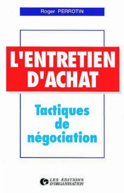 Visuel de L'entretien d'achat : tactiques de négociation