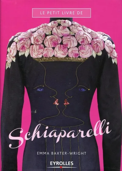 Visuel de Le petit livre de Schiaparelli