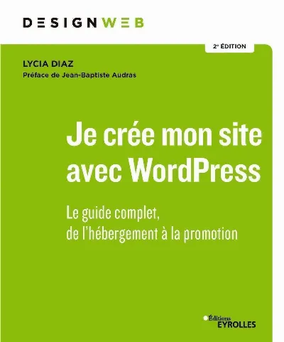 Visuel de Je crée mon site avec WordPress