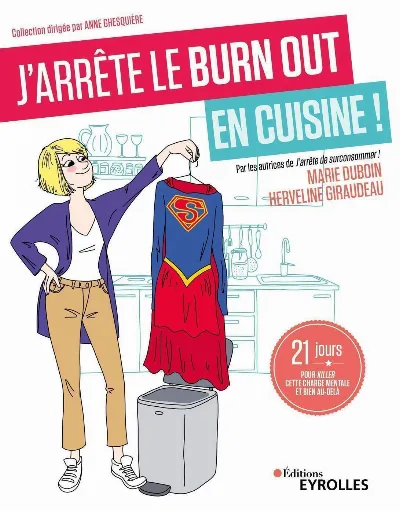 Visuel de J'arrête le burn out en cuisine !