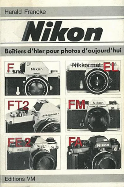 Visuel de Nikon boitiers d'hier pour photos d'aujourd'hui