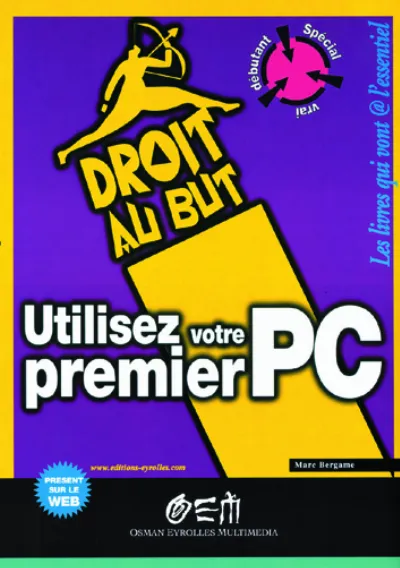 Visuel de Utiliser Votre Premier Pc