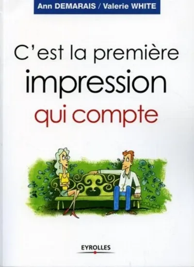 Visuel de C'est la première impression qui compte