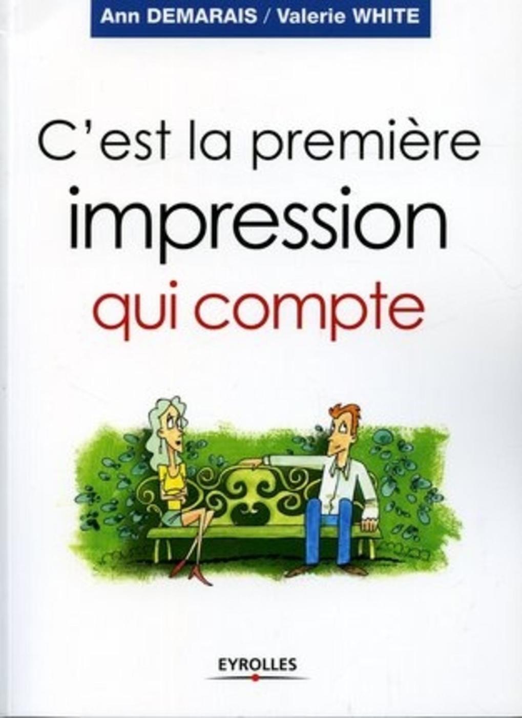 Visuel de C'est la première impression qui compte