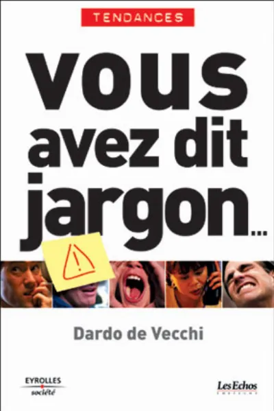 Visuel de Vous avez dit jargon ...