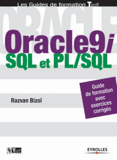 Visuel de Oracle9i - SQL et PL/SQL