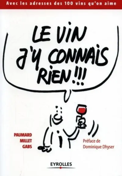 Visuel de Le vin j'y connais rien !!!