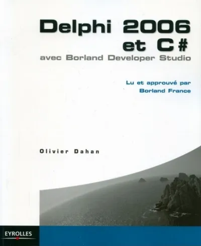 Visuel de Delphi 2006 et C#