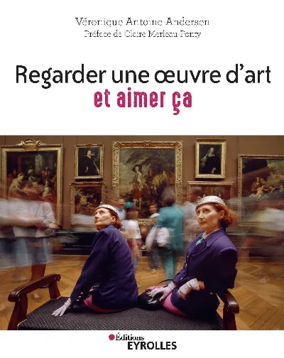 Visuel de Regarder une oeuvre d'art et aimer ça