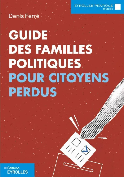Visuel de Guide des familles politiques pour citoyens perdus