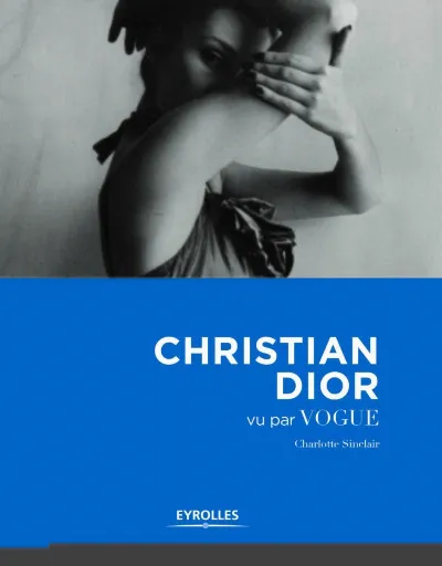 Visuel de Christian Dior vu par Vogue