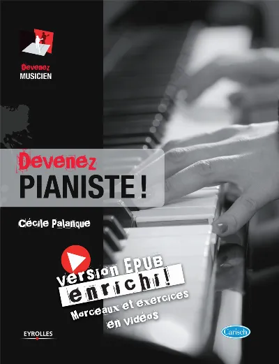 Visuel de Devenez pianiste ! (version enrichie)