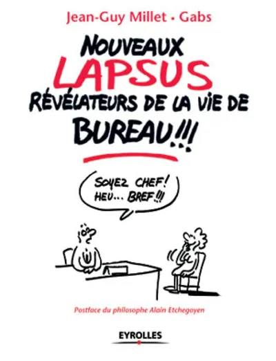 Visuel de Nouveaux lapsus revelateurs de la vie de bureau