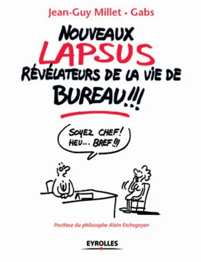Visuel de Nouveaux lapsus révélateurs de la vie de bureau !!!