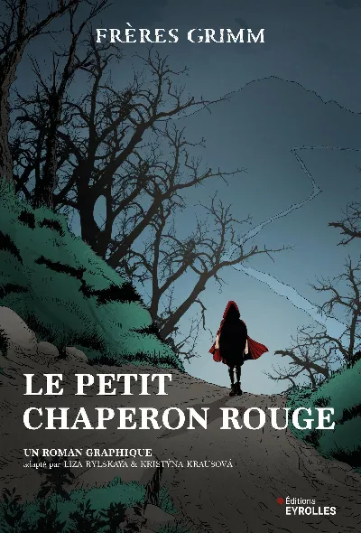 Visuel de Le Petit Chaperon rouge - roman graphique