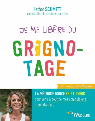 Visuel de Je me libère du grignotage