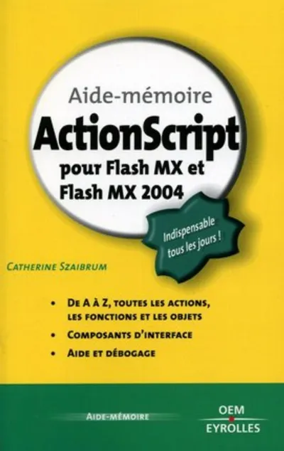 Visuel de ActionScript pour Flash MX et Flash MX 2004