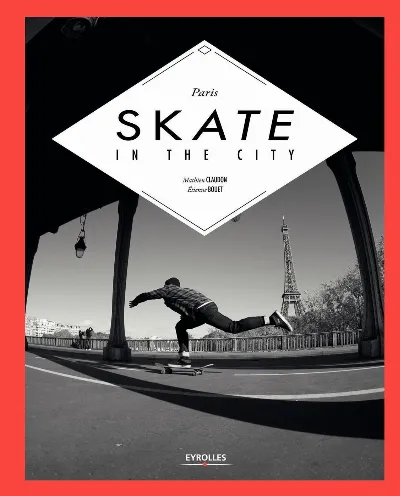 Visuel de Paris Skate in the City