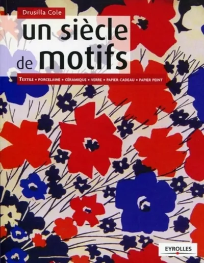 Visuel de Un siècle de motifs