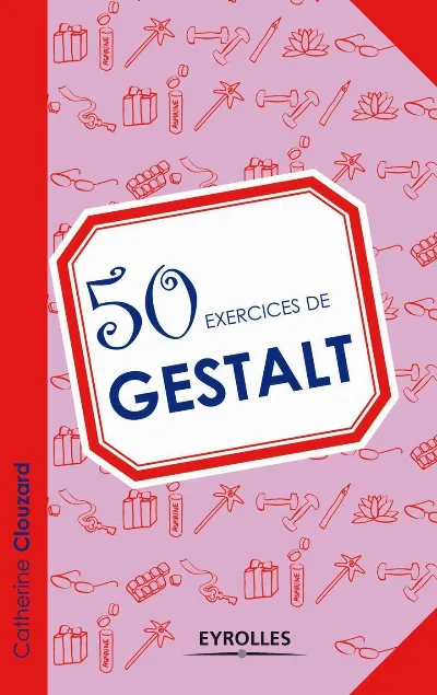 Visuel de 50 exercices de Gestalt