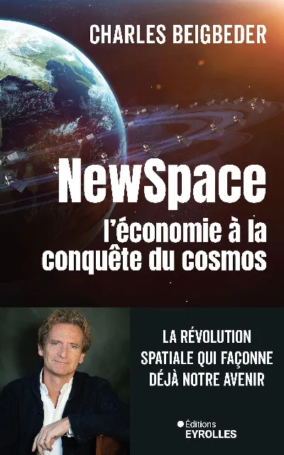 Visuel de NewSpace, l'économie à la conquête du cosmos