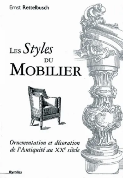 Visuel de Les styles du mobilier