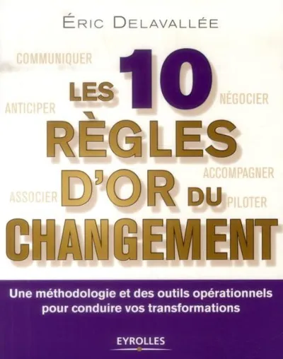 Visuel de Les 10 règles d'or du changement