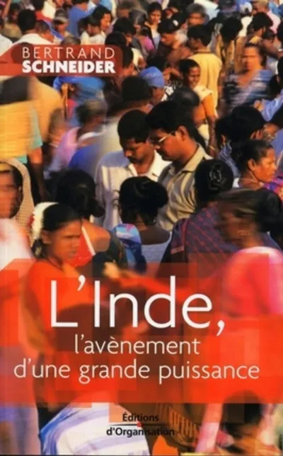 Visuel de L'Inde, l'avènement d'une grande puissance