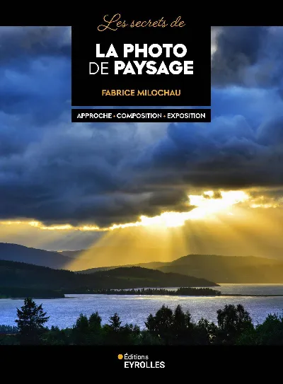 Visuel de Les secrets de la photo de paysage