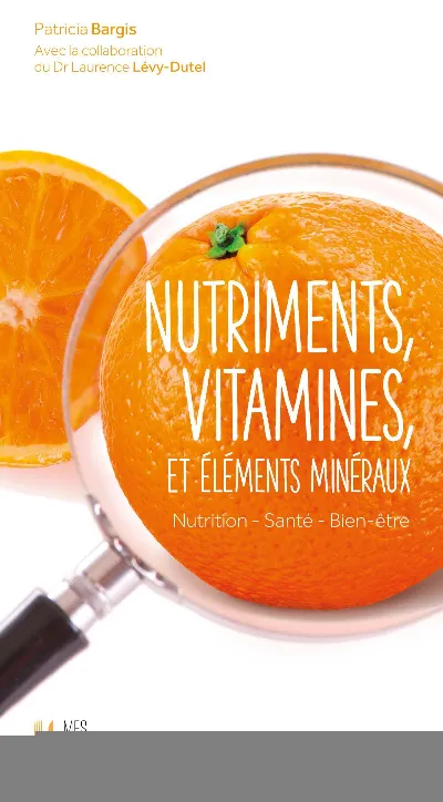 Visuel de Nutriments, vitamines et éléments minéraux