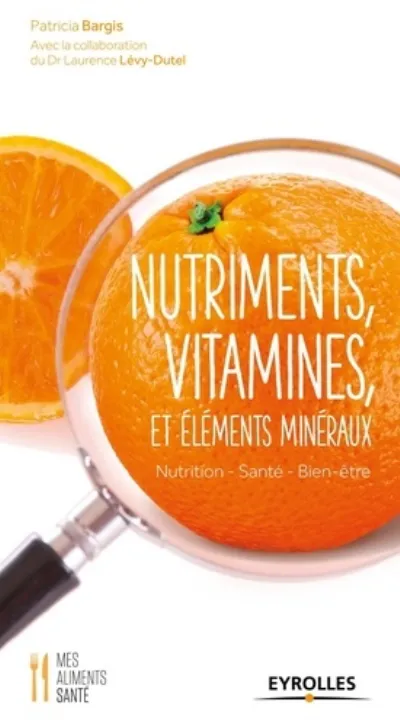 Visuel de Nutriments, vitamines et éléments minéraux, nutrition, santé, bien-être