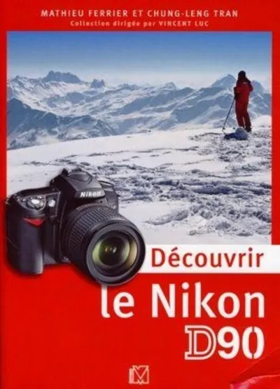 Visuel de Découvrir le Nikon D90