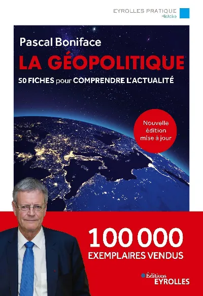 Visuel de La géopolitique - Nouvelle édition mise à jour