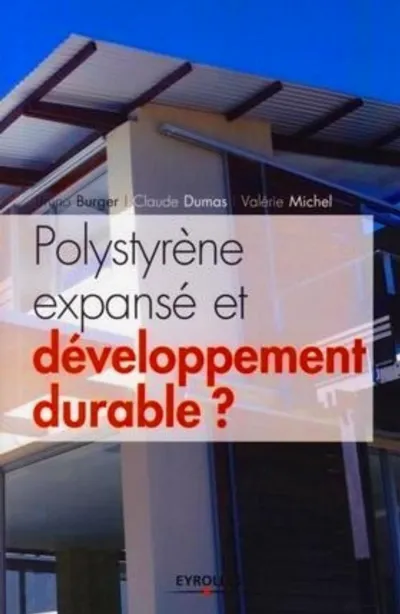 Visuel de Polystyrène expansé et développement durable ?