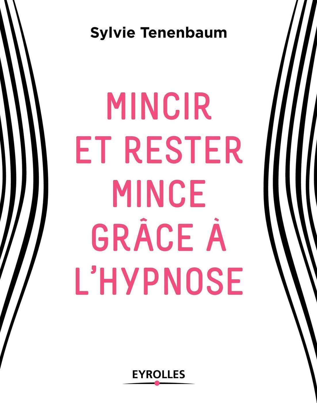 Visuel de Mincir et rester mince grâce à l'hypnose