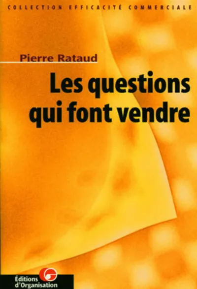 Visuel de Les questions qui font vendre